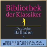 Cover-Bild zum Titel 'Deutsche Balladen 5' von 'Franz Von Gaudy, Nikolaus Lenau, Eduard Mörike'