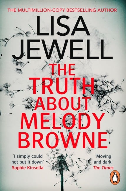 The Truth About Melody Browne - Lisa Jewell