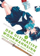 Cover-Bild zum Titel 'Der ultimative Wohnwahnsinn: Unser Leben im Haus Kawai 01' von 'Ruri Miyahara'