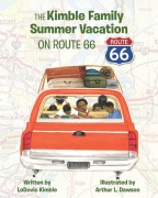 Cover-Bild zum Titel 'The Kimble Family Summer Vacation on Route 66' von 'Lodovic Kimble'