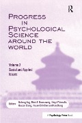 Cover-Bild zum Titel 'Progress in Psychological Science Around the World. Volume 2: Social and Applied Issues' von ''