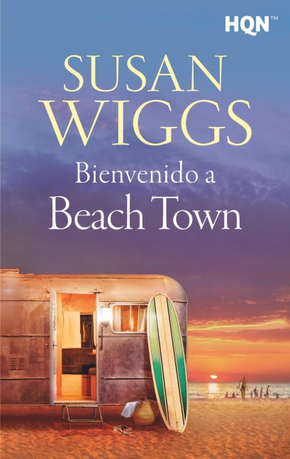 Bienvenido a Beach Town - Susan Wiggs