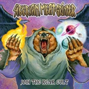 Join The Bear Cult - Siberian Meat Grinder