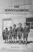 Cover-Bild zum Titel 'Die Sonntagshose' von 'Julius August Lang'