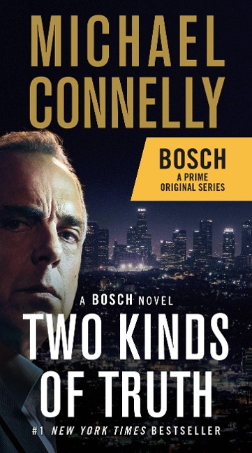 Two Kinds of Truth - Michael Connelly