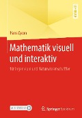 Mathematik visuell und interaktiv - Hans Cycon
