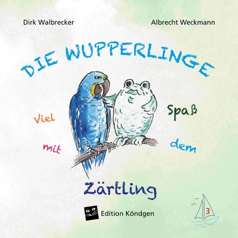Viel Spaß mit dem Zärtling - Dirk Walbrecker