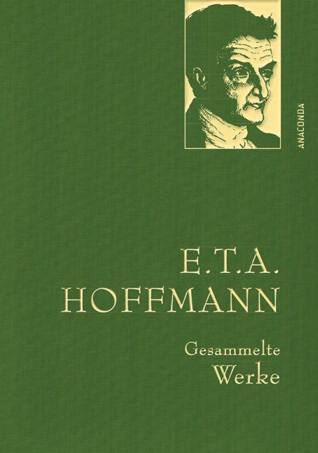 Hoffmann,E.T.A.,Gesammelte Werke - E. T. A. Hoffmann