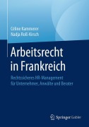 Cover-Bild zum Titel 'Arbeitsrecht in Frankreich' von 'Nadja Roß-Kirsch, Céline Kammerer'