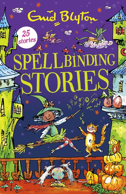 Spellbinding Stories - Enid Blyton
