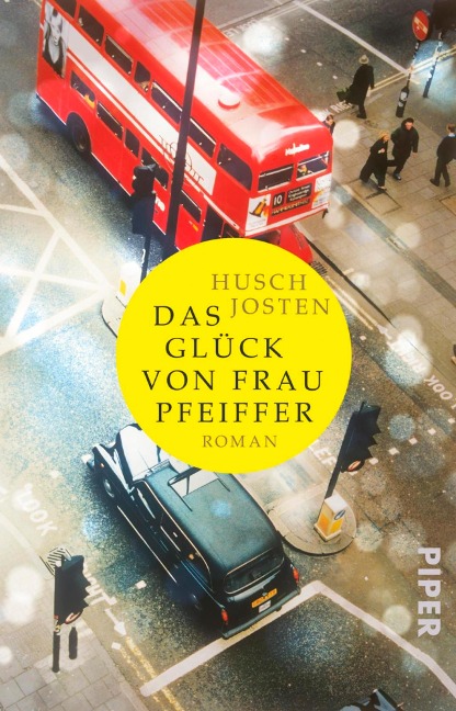 Das Glück von Frau Pfeiffer - Husch Josten