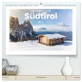 Südtirol - Das nördliche Italien. (hochwertiger Premium Wandkalender 2024 DIN A2 quer), Kunstdruck in Hochglanz - Benjamin Lederer