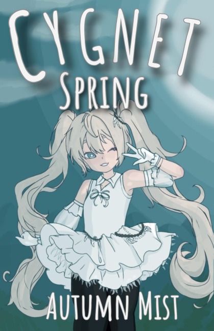 Cygnet Spring (The Bird Brain Books) - Autumn Mist