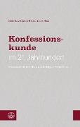 Cover-Bild zum Titel 'Konfessionskunde im 21. Jahrhundert' von ''
