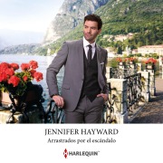Cover-Bild zum Titel 'Arrastrados por el escándalo' von 'Jennifer Hayward'