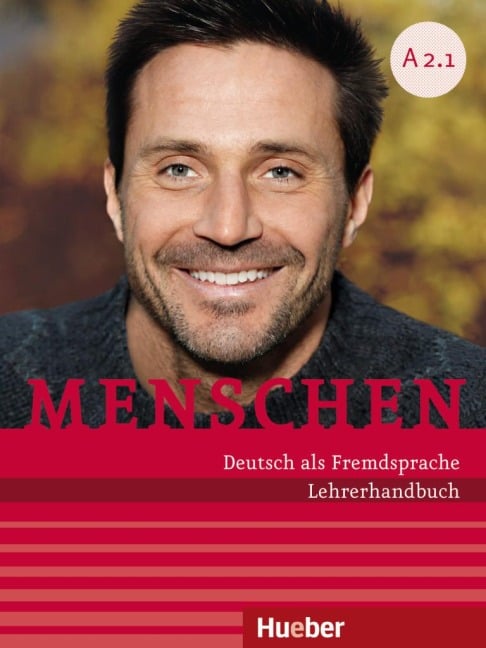 Menschen A2/1. Lehrerhandbuch - Susanne Kalender, Angela Pude