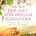 Cover-Bild zum Titel 'Der Duft von weißem Burgunder' von 'Ann Mah'
