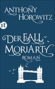 Cover-Bild zum Titel 'Der Fall Moriarty' von 'Anthony Horowitz'