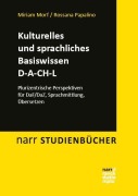 Cover-Bild zum Titel 'Kulturelles und sprachliches Basiswissen D-A-CH-L' von 'Miriam Morf, Rossana Papalino'