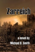 Cover-Bild zum Titel 'Zarreich' von 'Michael D. Smith'