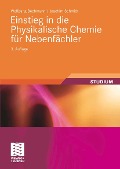 Cover-Bild zum Titel 'Einstieg in die Physikalische Chemie für Nebenfächler' von 'Wolfgang Bechmann, Joachim Schmidt'