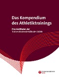 Das Kompendium des Athletiktrainings - Trainerakademie Köln