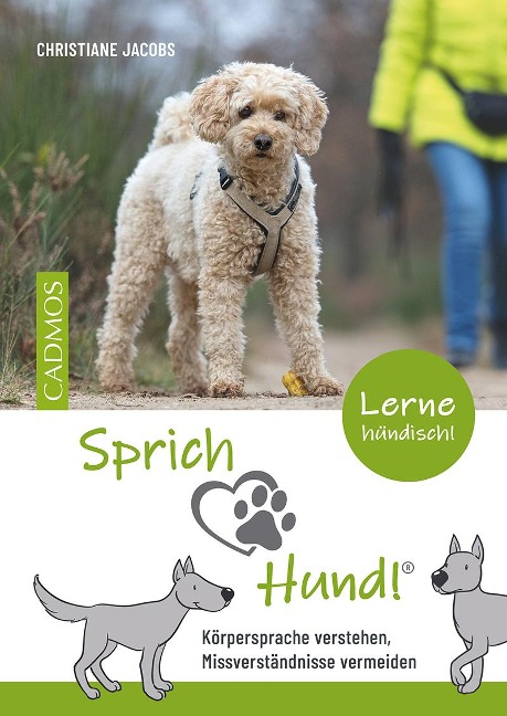 Sprich Hund! - Christiane Jacobs