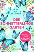 Cover-Bild zum Titel 'Der Schmetterlingsgarten - Rückkehr nach Capri' von 'Marie Matisek'