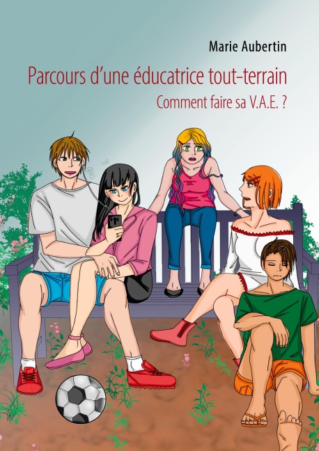 Parcours d'une éducatrice tout-terrain - Marie Aubertin