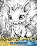 BABY DRAKEN Kleurboek - Baby Dragons Coloring Books