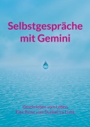 Cover-Bild zum Titel 'Selbstgespräche mit Gemini' von 'Lauretta Schmitz'