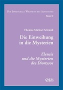 Cover-Bild zum Titel 'Die spirituelle Weisheit des Altertums' von 'Thomas Michael Schmidt'