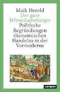 Cover-Bild zum Titel 'Der gute Wirtschaftsbürger' von 'Maik Herold'