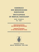 Cover-Bild zum Titel 'Röntgendiagnostik der Leber und der Gallenwege Teil 1 / Roentgen Diagnosis of the Liver and Biliary System Part 1' von ''