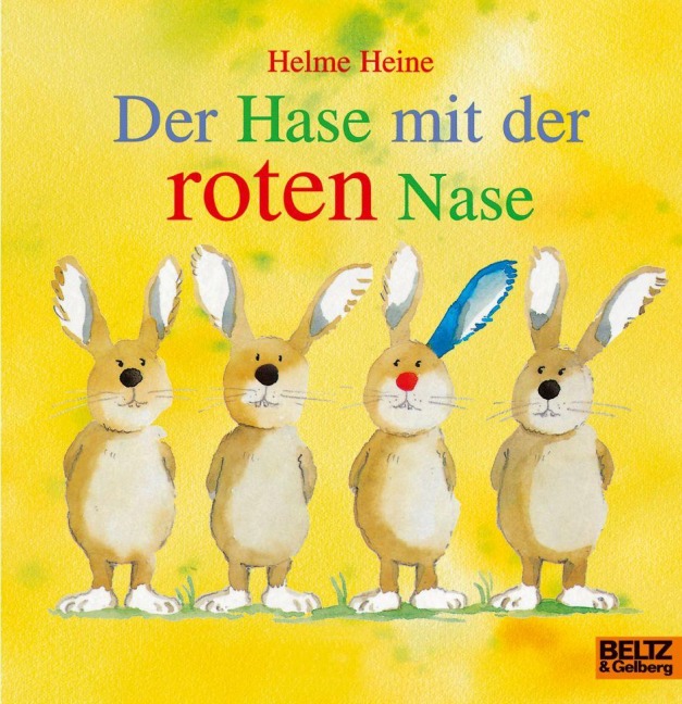 Der Hase mit der roten Nase - Helme Heine