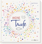 Cover-Bild zum Titel 'Meine Taufe' von 'Irmgard Partmann'