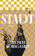 Cover-Bild zum Titel 'Stadt' von 'Thomas Korsgaard'