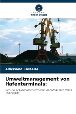 Umweltmanagement von Hafenterminals - Allassane Camara