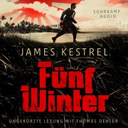 Cover-Bild zum Titel 'Fünf Winter' von 'James Kestrel'