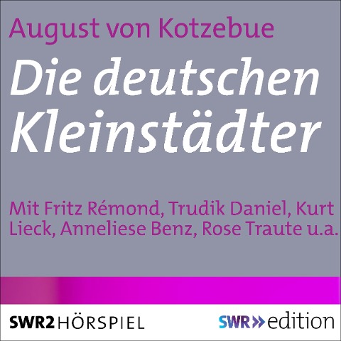 Die deutschen Kleinstädter - August Von Kotzebue