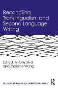 Cover-Bild zum Titel 'Reconciling Translingualism and Second Language Writing' von ''