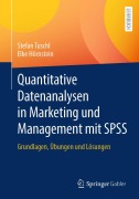 Cover-Bild zum Titel 'Quantitative Datenanalysen in Marketing und Management mit SPSS' von 'Stefan Tuschl, Elke Hörnstein'