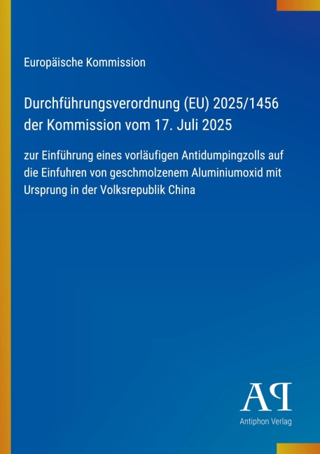 Durchführungsverordnung (EU) 2025/1456 der Kommission vom 17. Juli 2025 - Europäische Kommission