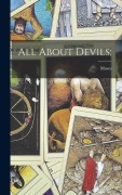 Cover-Bild zum Titel 'All About Devils;' von 'Moses Hull'