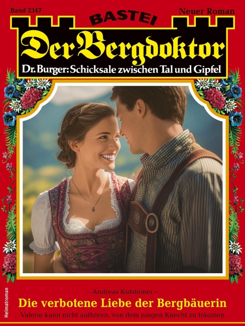 Der Bergdoktor 2347 - Andreas Kufsteiner