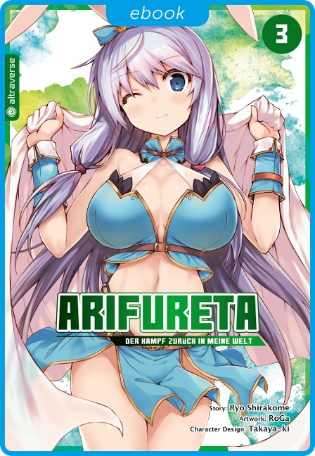 Arifureta - Der Kampf zurück in meine Welt 03 - Ryo Shirakome, Takaya-Ki, Roga