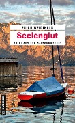 Seelenglut - Erich Weidinger