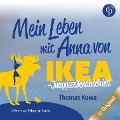 Cover-Bild zum Titel 'Mein Leben mit Anna von IKEA - Junggesellenabschied' von 'Thomas Kowa'
