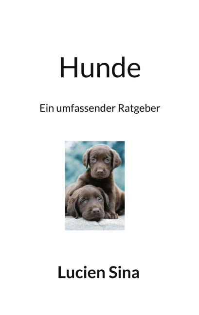 Hunde - Lucien Sina