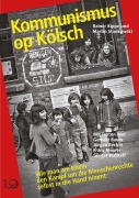 Cover-Bild zum Titel 'Kommunismus op Kölsch' von 'Rainer Kippe, Martin Stankowski'